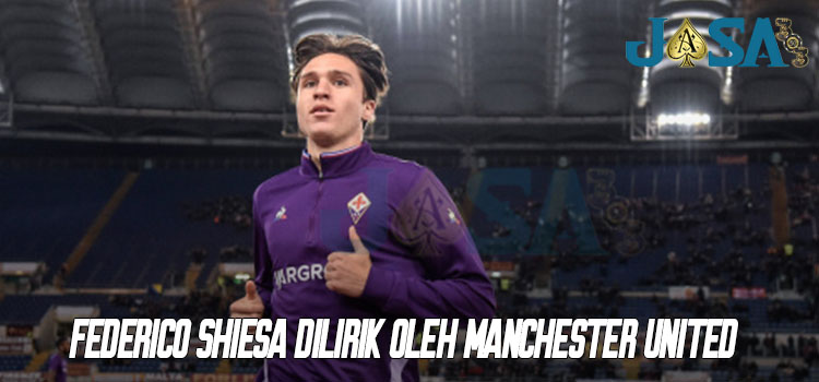 Federico Chiesa Dilirik Oleh Manchester United